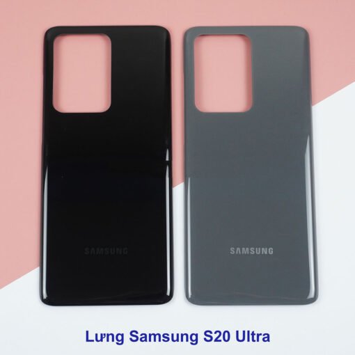 Thay lưng Samsung S20 Ultra chính hãng