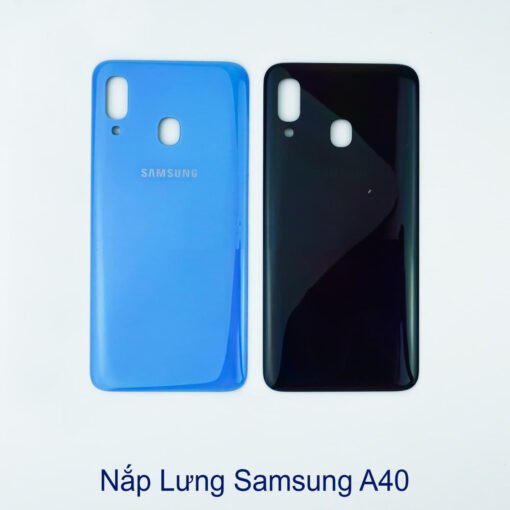 Thay lưng Samsung A40 chính hãng