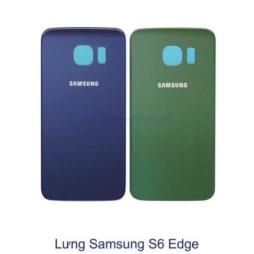 Thay lưng Samsung S6 Edge chính hãng